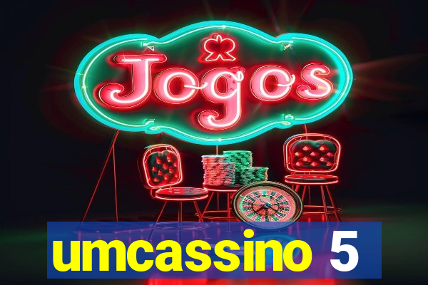 umcassino 5